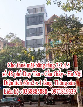 Cho thuê mặt bằng tầng 2,3,4,5 số 48 phố Duy Tân - Cầu Giấy - Hà Nội.