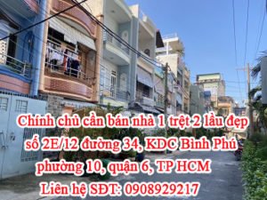 Chính chủ cần bán căn nhà đẹp, quận 6, tp Hồ Chí Minh