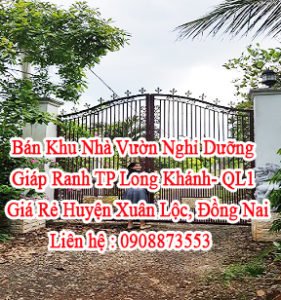 Bán Khu Nhà Vườn Nghỉ Dưỡng Giáp Ranh TP Long Khánh- QL1 Giá Rẻ Huyện Xuân Lộc, Đồng Nai. Giá 6tỷ (TL)