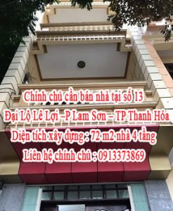Chính chủ cần bán nhà tại số 13 Đại Lộ Lê Lợi –P Lam Sơn - Thành phố Thanh Hóa .