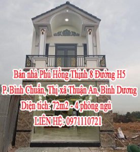 Chính chủ cần bán nhà Phú Hồng thịnh 8 Đường H5, Phường Bình Chuẩn, Thị xã Thuận An, Bình Dương