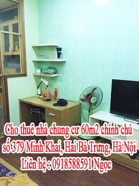 Cho thuê nhà chung cư 60m2 chính chủ số 379 Minh Khai - Hai Bà Trưng - Hà Nội