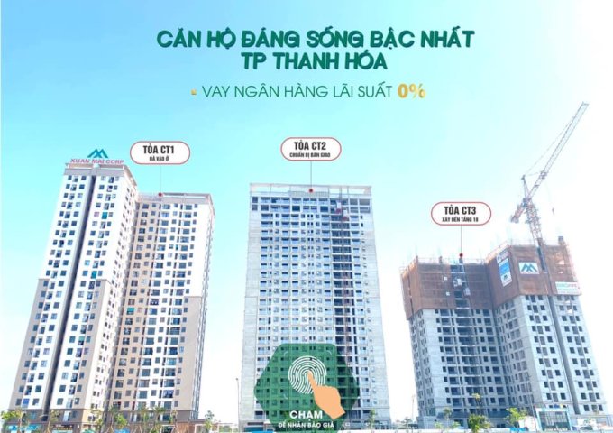 Chung cư bán chạy nhất Thanh Hóa Xuân Mai nơi an cư lý tưởng.SĐT 0797938568