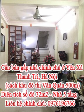 Cần bán gấp  nhà chính chủ ở Yên Xá, Thanh Trì, Hà Nội (cách khu đô thị Văn Quán 500m)