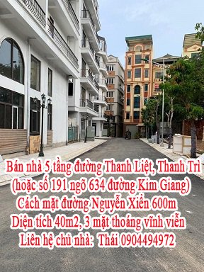 Bán Nhà 5 tầng Tại Đường Thanh Liệt, Thanh Trì (Hoặc Số 191 ngõ 634 Đường Kim Giang). Cách mặt đường Nguyễn Xiển 600m.
