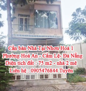 Cần bán Nhà Tại -Nhơn hoà 1- Phường Hoà An -Quận Cẩm Lệ-Đà Nẵng