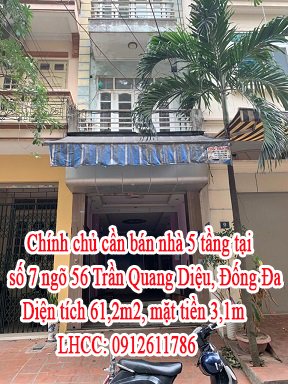 Chính chủ cần bán nhà 5 tầng tại số 7 ngõ 56 Trần Quang Diệu, Đống Đa, Hà Nội.