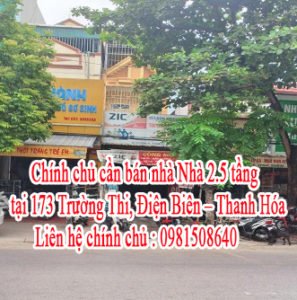 Chính chủ cần bán nhà tại 173 Trường Thi – Điện Biên – Thanh Hóa .