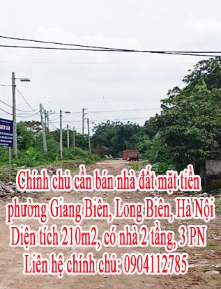 Chính chủ cần bán nhà đất mặt tiền phường Giang Biên, Long Biên, Hà Nội