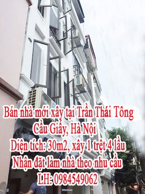 Bán nhà mới xây tại Trần Thái Tông, Cầu Giấy, Hà Nội