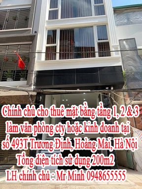 Cho thuê mặt bằng tầng 1, 2 & 3 làm văn phòng cty hoặc kinh doanh tại số 493T Trương Định, Hoàng Mai, Hà Nội.