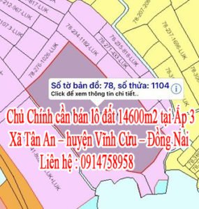 Chủ Chính cần bán lô đất Địa chỉ: Ấp 3 – Xã Tân An – huyện Vĩnh Cửu – tỉnh Đồng Nai.