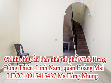 Chính chủ cần bán nhà  tại phố Đông Thiên, Hoàng Mai, Hà Nội.