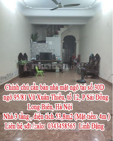 Chính chủ cần bán nhà mặt ngõ tại: SN 30D, 95/81 Vũ Xuân Thiều, tổ 12, P Sài Đồng, Long Biên, Hà Nội.