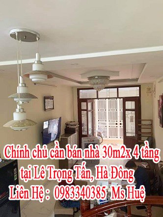 Chính chủ cần bán nhà tại Lê Trọng Tấn, Hà Đông
