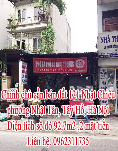 Chính chủ cần bán đất 121 Nhật Chiêu, phường Nhật Tân, Tây Hồ, Hà Nội.