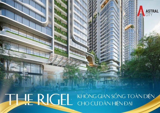 SỞ HỮU CĂN HỘ SANG TRỌNG BẬC NHẤT “ALL-IN-ONE” ĐẦU TIÊN TẠI BÌNH DƯƠNG CHỈ 700 TRIỆU/CĂN  - THE RIGEL 