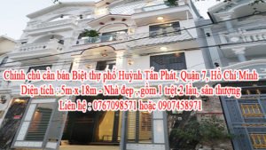 Chính chủ cần bán Biệt thự phố Huỳnh Tấn Phát, Quận 7, Hồ Chí Minh