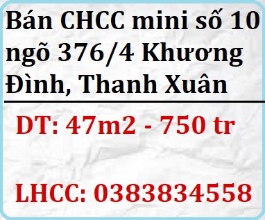 Chính chủ bán CHCC mini số 10 ngách 4 ngõ 376 Khương Đình, Thanh Xuân, 750tr, 0383834558