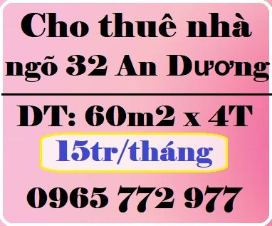 Cho thuê nhà trong ngõ 32 An Dương, Tây Hồ, 15tr, 0965772977