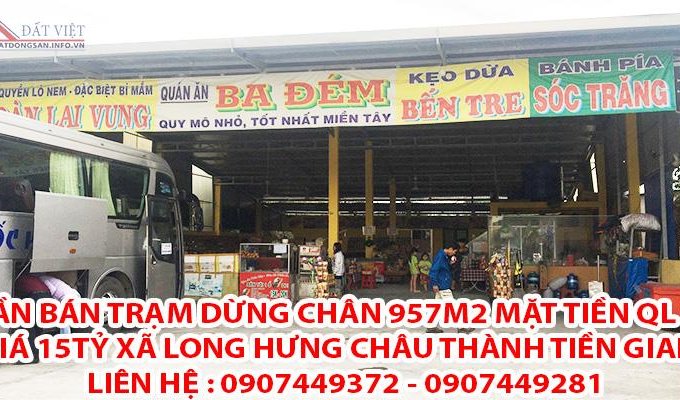 Cần bán Trạm dừng chân 957m2 mặt tiền Quốc Lộ 1A, giá 15 tỷ xã Long Hưng, Châu Thành - Tiền Giang.