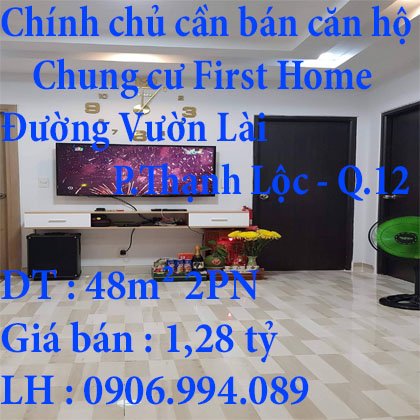 Chính chủ cần bán căn hộ Chung cư First Home 48m² 2PN,Quận 12