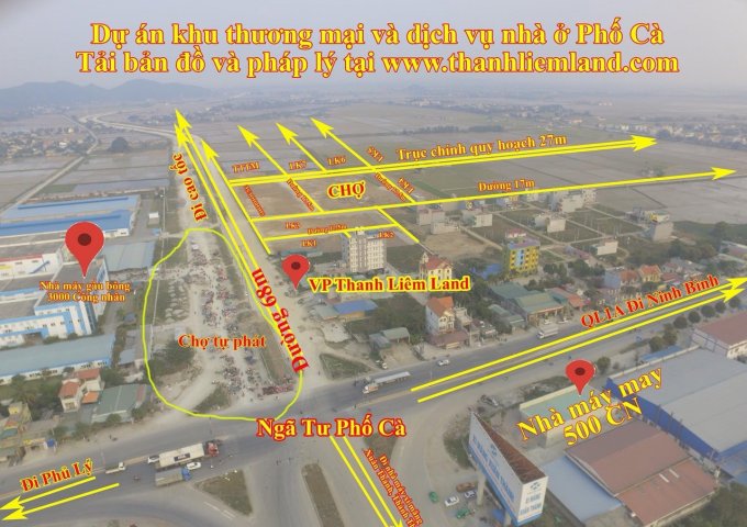 MỞ BÁN KHU ĐẤU GIÁ QSD ĐẤT TẠI PHỐ CÀ , NGÃ TƯ XUÂN THÀNH , GẤU BÔNG ,THANH NGUYÊN , THANH LIÊM , HÀ NAM