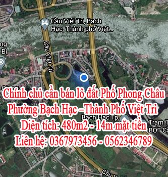 Chính chủ cần bán lô đất Phố Phong Châu – Phường Bạch Hạc –Thành Phố Việt Trì.