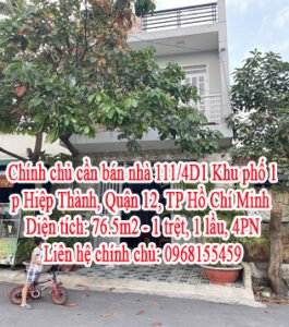 Chính chủ cần bán nhà 111/4D1 Khu phố 1, p Hiệp Thành, Quận 12, TP Hồ Chí Minh