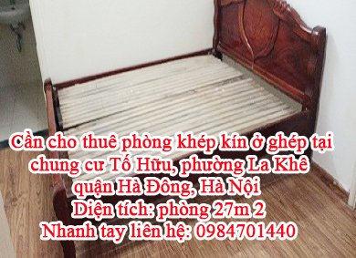 Cần cho thuê phòng khép kín ở ghép tại chung cư Tố Hữu, phường La Khê, quận Hà Đông, Hà Nội