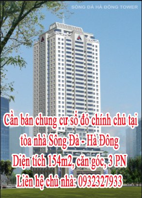 Cần bán chung cư sổ đỏ chính chủ tại tòa nhà Sông Đà - Hà Đông, diện tích 154m2, giá bán 2.54 tỷ