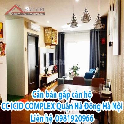Cần bán gấp căn hộ CC ICID COMPLEX Quận Hà Đông - Hà Nội