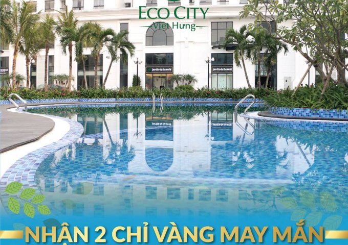 Ecocity Việt Hưng , nhận nhà ở ngay , ngân hàng hỗ trợ vay 0% trong 2 năm