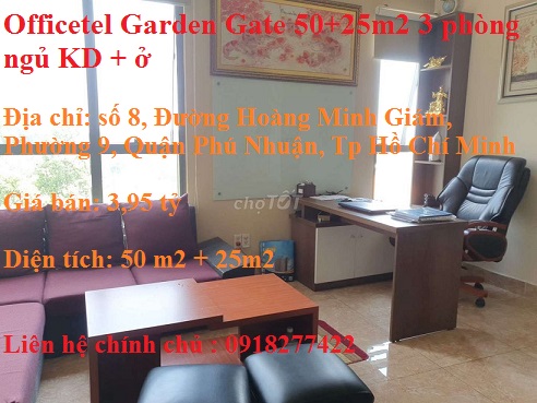 Officetel Garden Gate 50+25m2 3 phòng ngủ KD + ở