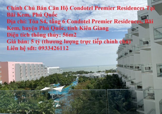 Chính Chủ Bán Căn Hộ Condotel Premier Residences Tại Bãi Khem, Phú Quốc