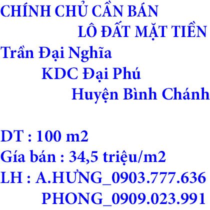 CHÍNH CHỦ CẦN BÁN LÔ ĐẤT KHU DÂN CƯ ĐẠI PHÚ MẶT TIỀN TRẦN ĐẠI NGHĨA – HUYỆN BÌNH CHÁNH – TP HCM