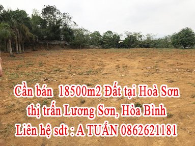 Cần bán đất đia chỉ : Đất Hoà Sơn, thị trấn Lương Sơn, Hòa Bình