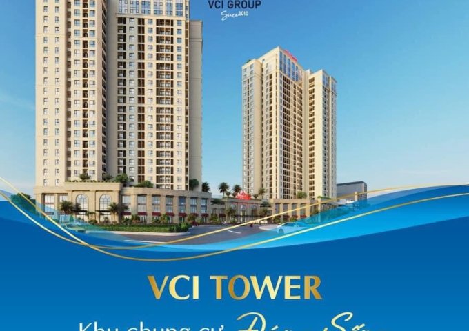 BÁN NHANH CĂN CHUNG CƯ VCI TOWER HƯỚNG ĐÔNG NAM CỰC HOT