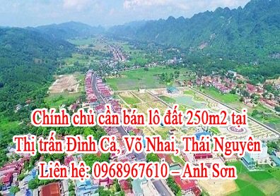 Chính chủ cần bán lô đất tại Thị trấn Đình Cả, Võ Nhai, Thái Nguyên.