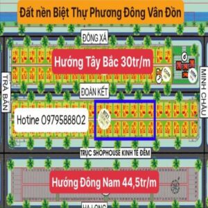 Mở bán độc quyền 2 Block liền kề LK25, 26, và Loc BT21 siêu phẩm đất nền biệt thự Phương Đông - Vân Đồn, Quảng Ninh