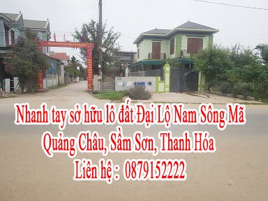 Nhanh tay sở hữu lô đất Đại Lộ Nam Sông Mã, Quảng Châu, Sầm Sơn, Thanh Hóa