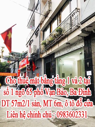 Cho thuê mặt bằng tầng 1 và 2 tại số 1 ngõ 65 phố Vạn Bảo, quận Ba Đình.