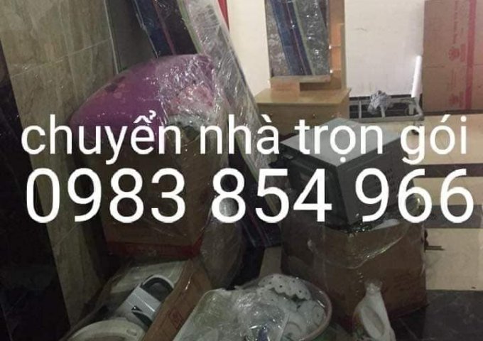 CHUYỂN NHÀ – VĂN PHÒNG TRỌN GÓI 24/24 H – SĐT 0983854966