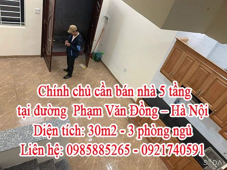 Chính chủ cần bán nhà 5 tầng tại đường Phạm Văn Đồng - Hà Nội.