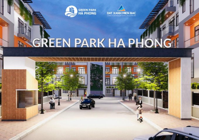 Hà Phong green park tiềm năng tăng giá cao