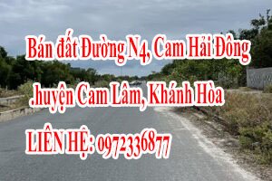 BÁN ĐẤT Đường N4, Cam Hải Đông, huyện Cam Lâm, Khánh Hòa.