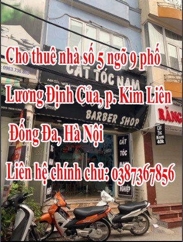 Cần cho thuê nhà số 5 ngõ 9, phố Lương Định Của, p. Kim Liên, Đống Đa, Hà Nội