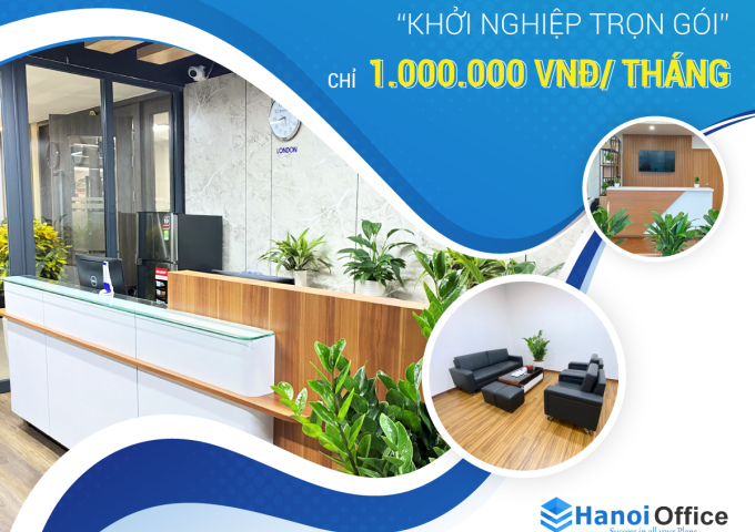 Khởi nghiệp trọn gói tại Hanoi Office với văn phòng cho thuê chỉ từ 1 triệu/tháng