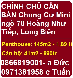 CHÍNH CHỦ CẦN BÁN Chung Cư Mini ngõ 78 Hoàng Như Tiếp, Long Biên, 0866819001