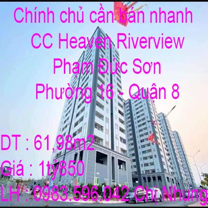 Chính chủ cần bán nhanh chung cư Heaven Riverview
